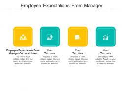 Employee expectations from manager ppt powerpoint presentation professional topics cpb