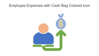 Employee Expenses With Cash Bag Colored Icon In Powerpoint Pptx Png And Editable Eps Format