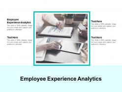 Employee experience analytics ppt powerpoint presentation layouts themes cpb