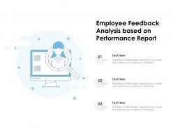Employee feedback analysis based on performance report