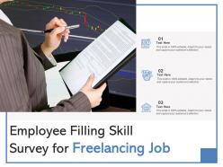 Employee filling skill survey for freelancing job
