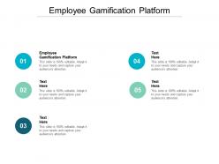 Employee gamification platform ppt powerpoint presentation model grid cpb