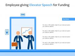 Employee giving elevator speech for funding