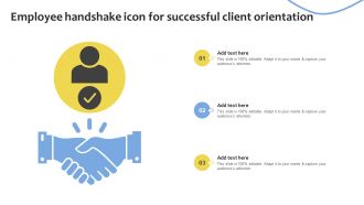 Employee Handshake Icon For Successful Client Orientation