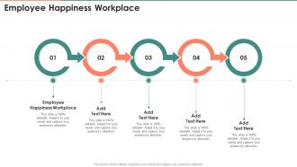 Employee Happiness Workplace In Powerpoint And Google Slides Cpb