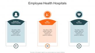 Employee Health Hospitals In Powerpoint And Google Slides Cpb