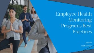 Employee Health Monitoring Programs Best Practices PPT Template AT