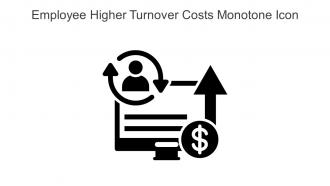 Employee Higher Turnover Costs Monotone Icon In Powerpoint Pptx Png And Editable Eps Format