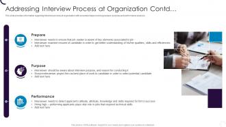 Employee Hiring Plan At Workplace Addressing Interview Process At Organization Contd