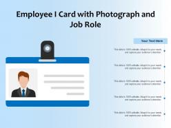 Employee i card with photograph and job role