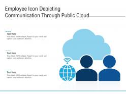 Employee icon depicting communication through public cloud