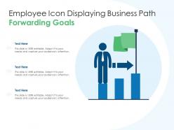 Employee icon displaying business path forwarding goals