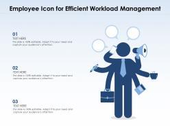 Employee icon for efficient workload management