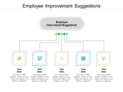 Employee improvement suggestions ppt powerpoint presentation professional slides cpb