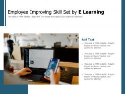 Employee Improving Skill Set By E Learning