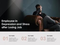Employee in depression and stress after losing job