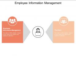 Employee information management ppt powerpoint presentation styles ideas cpb
