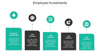 Employee Investments Ppt Powerpoint Presentation Portfolio Visual Aids Cpb