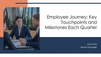 Employee Journey Key Touchpoints And Milestones Each Quarter PPT Slides AT