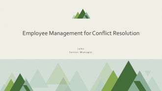 Employee Management For Conflict Resolution PPT Summary AT