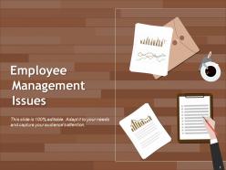 Employee management issues powerpoint slide