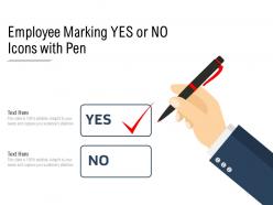 Employee marking yes or no icons with pen