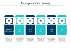Employee mobile learning ppt powerpoint presentation infographics background images cpb