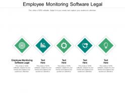 Employee monitoring software legal ppt powerpoint presentation pictures maker cpb