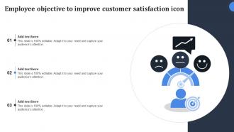 Employee Objective To Improve Customer Satisfaction Icon
