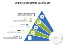 Employee offboarding experiences ppt powerpoint presentation outline inspiration cpb