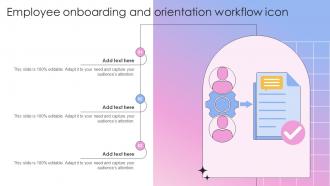 Employee Onboarding And Orientation Workflow Icon