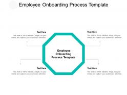 Employee onboarding process template ppt powerpoint presentation model graphics cpb