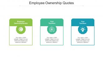 Employee Ownership Quotes Ppt Powerpoint Presentation Layouts Graphics Pictures Cpb