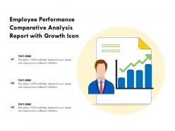Employee performance comparative analysis report with growth icon