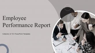 Employee Performance Report Powerpoint Ppt Template Bundles