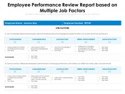 Employee performance review report based on multiple job factors