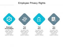 Employee privacy rights ppt powerpoint presentation icon styles cpb