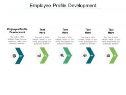 Employee profile development ppt powerpoint presentation model cpb