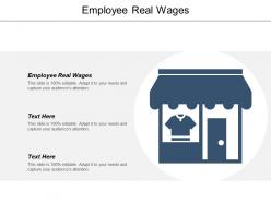 Employee real wages ppt powerpoint presentation file model cpb