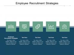 Employee recruitment strategies ppt powerpoint presentation slides skills cpb