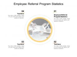 Employee referral program statistics ppt powerpoint presentation slides download cpb
