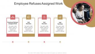 Employee Refuses Assigned Work In Powerpoint And Google Slides Cpb