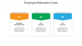 Employee relocation costs ppt powerpoint presentation show visuals cpb