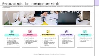 Employee Retention Management Matrix