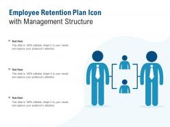 Employee retention plan icon with management structure