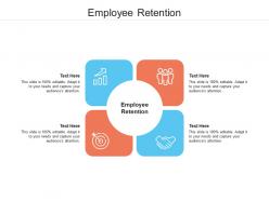Employee retention ppt powerpoint presentation visual aids show cpb