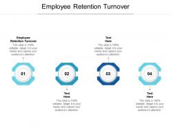 Employee retention turnover ppt powerpoint presentation ideas graphic tips cpb