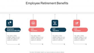 Employee Retirement Benefits In Powerpoint And Google Slides Cpb