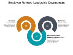 Employee reviews leadership development ppt powerpoint presentation icon picture cpb