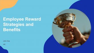 Employee Reward Strategies And Benefits PPT Information ACP Employee Reward Strategies And Benefits PPT Information ACP